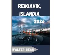 Reikiavik, Islandia Guía de viaje 2026
