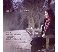Reiko Fujisawa - Johann Sebastian Bach, Tôru Takemitsu: Goldberg Variations