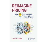 Reimagine Pricing : How AI is Changing Everything