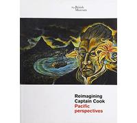 Reimagining Captain Cook: Pacific Perspectives