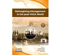Reimagining Management in the post VUCA World