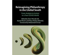 Reimagining Philanthropy in the Global South: From Analysis to Action in a Post-COVID World