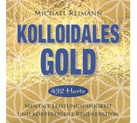 Reimann,Michael - Kolloidales Gold