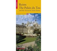 Reims, le Palais de Tau et le trésor de Notre-Dame (anglais)