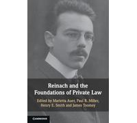 Reinach and the Foundations of Private Law