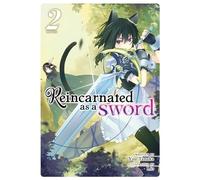 Reincarnated as a Sword (Light Novel) Vol. 2