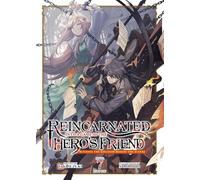 Reincarnated into a Game As the Hero's Friend: Running the Kingdom Behind the Scenes (Light Novel) 7: Part 1