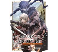 Reincarnated Into a Game as the Hero's Friend: Running the Kingdom Behind the Scenes (Light Novel) Vol. 2