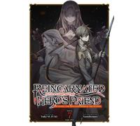Reincarnated Into a Game as the Hero's Friend: Running the Kingdom Behind the Scenes (Light Novel) Vol. 7: Part 2