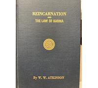 Reincarnation and the Law of Karma