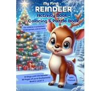 "REINDEER" Christmas Coloring & Activity Book for Kids Ages 3+ - 80 Pages Full of Coloring Pictures, Puzzles, Color by Numbers, Number Writing & Shape ... (Weihnachtlicher Mitmach-Adventskalender)