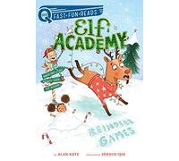 Reindeer Games: A Quix Book: 2 (Elf Academy)