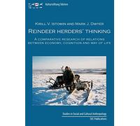Reindeer herder's thinking: A comparative research on relations between economy, cognition, and way of life
