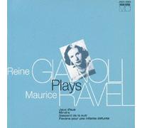 Reine Gianoli - Plays Ravel