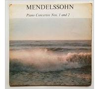 Reine Gianoli, The Vienna State Opera Orchestra - Mendelssohn: Piano Concertos Nos.1 and 2