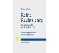 Reine Rechtslehre: Mit einem Anhang: Das Problem der Gerechtigkeit (Studienausga