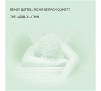Reiner & Beirach Witzel - The World Within