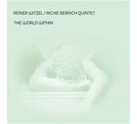 Reiner & Beirach Witzel The World Within (CD)