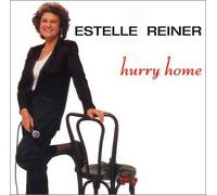 Reiner, Estelle - Hurry Home