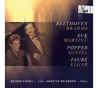 Reiner Ginzel/Annette Weisbrod - David Popper/Josef Suk/Gabriel Fauré/Edward Elgar/Reiner Ginzel/+: Works for Cello and Piano