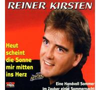 Reiner Kirsten - Heut Scheint die Sonne Mir mit