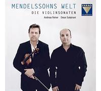 Reiner:Sulejmani – Mendelssohn's World | The Violin Sonatas