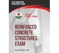 REINFORCED CONCRETE STRUCTURE EXAM PREP