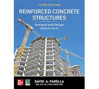 Reinforced Concrete Structures: Analysis and Design using ACI 318-25, Third Edition