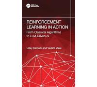 Reinforcement Learning in Action: From Foundations to Frontier AI