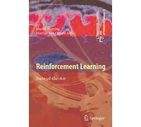 Reinforcement Learning: State-of-the-Art: 12 (Adaptation, Learning, and Optimization, 12)