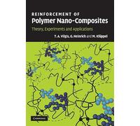 Reinforcement of Polymer Nano-Composites: Theory, Experiments and Applications