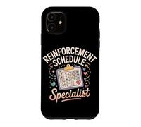 Reinforcement Schedule Specialist Applied Behavior Analysis Case for iPhone 11
