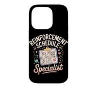 Reinforcement Schedule Specialist Applied Behavior Analysis Case for iPhone 14 Pro