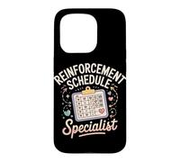 Reinforcement Schedule Specialist Applied Behavior Analysis Case for iPhone 15 Pro