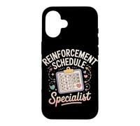 Reinforcement Schedule Specialist Applied Behavior Analysis Case for iPhone 16