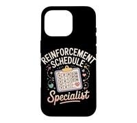 Reinforcement Schedule Specialist Applied Behavior Analysis Case for iPhone 16 Pro