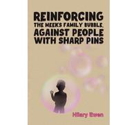 Reinforcing the Meeks Family Bubble, Against People with Sharp Pins