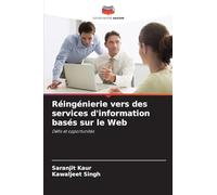 Réingénierie vers des services d'information basés sur le Web: Défis et opportunités