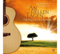 Reinhard Börner - An hellen Tagen