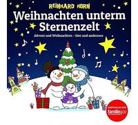 Horn, Reinhard - Weihnachten Unterm Sternenzelt