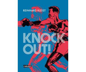 Reinhard Kleist Knock Out (Graphic Novel): Die Geschichte von E. Gri (Hardback)