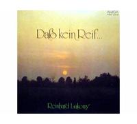 Reinhard Lakomy - Daß Kein Reif ... [Vinyl LP record] [Schallplatte]