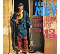 Reinhard Mey - Ankomme Freitag Den 13.