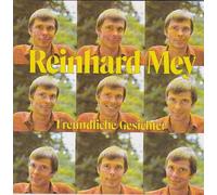 Reinhard Mey - Freundliche Gesichter