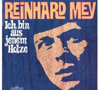 Reinhard Mey - Ich Bin Aus Jenem Holze Vinyl LP