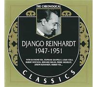 Reinhardt, Django - Classics 1947 - 1951 [French Import]