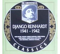 Reinhardt,Django - Django Reinhardt: 1941-1942;CLASSICS
