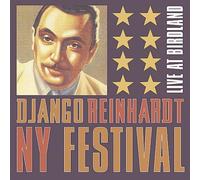 Reinhardt, Django - Django Reinhardt Ny Festival: Live At Birdland