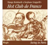 Reinhardt & Grappelli - Django Reinhardt & Stephane Grappelli Swing In Paris