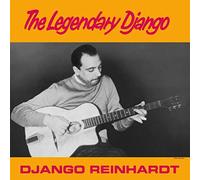 Reinhardt - Legendary Django [VINYL]